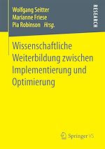 Télécharger le livre :  Wissenschaftliche Weiterbildung zwischen Implementierung und Optimierung