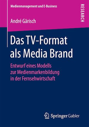 Téléchargez le livre :  Das TV-Format als Media Brand
