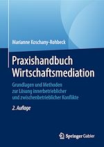 Télécharger le livre :  Praxishandbuch Wirtschaftsmediation