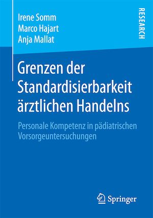 Téléchargez le livre :  Grenzen der Standardisierbarkeit ärztlichen Handelns