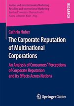 Télécharger le livre :  The Corporate Reputation of Multinational Corporations