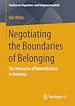 Télécharger le livre :  Negotiating the Boundaries of Belonging