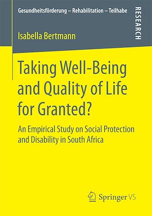 Téléchargez le livre :  Taking Well-Being and Quality of Life for Granted?