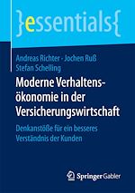 Télécharger le livre :  Moderne Verhaltensökonomie in der Versicherungswirtschaft
