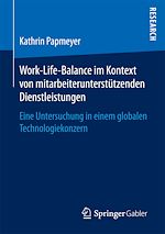 Télécharger le livre :  Work-Life-Balance im Kontext von mitarbeiterunterstützenden Dienstleistungen
