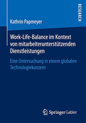 Téléchargez le livre :  Work-Life-Balance im Kontext von mitarbeiterunterstützenden Dienstleistungen