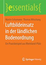 Download this eBook Luftbildeinsatz in der ländlichen Bodenordnung