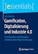Télécharger le livre :  Gamification, Digitalisierung und Industrie 4.0