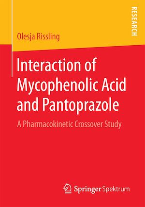 Téléchargez le livre :  Interaction of Mycophenolic Acid and Pantoprazole