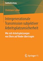 Download this eBook Intergenerationale Transmission subjektiver Arbeitsplatzunsicherheit