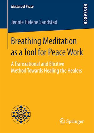 Download the eBook: Breathing Meditation as a Tool for Peace Work