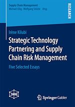Télécharger le livre :  Strategic Technology Partnering and Supply Chain Risk Management