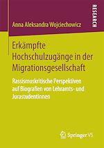 Download this eBook Erkämpfte Hochschulzugänge in der Migrationsgesellschaft