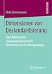 Télécharger le livre :  Dimensionen von Destandardisierung