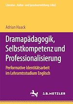 Download this eBook Dramapädagogik, Selbstkompetenz und Professionalisierung
