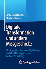 Télécharger le livre :  Digitale Transformation und andere Missgeschicke
