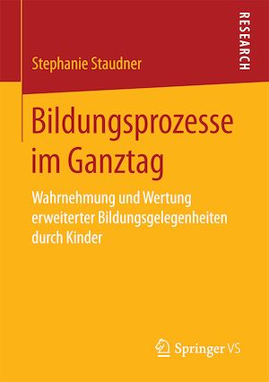 Téléchargez le livre :  Bildungsprozesse im Ganztag
