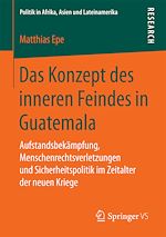 Download this eBook Das Konzept des inneren Feindes in Guatemala