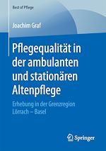 Download this eBook Pflegequalität in der ambulanten und stationären Altenpflege