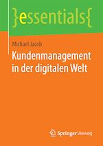 Download this eBook Kundenmanagement in der digitalen Welt