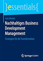 Télécharger le livre :  Nachhaltiges Business Development Management