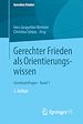 Télécharger le livre :  Gerechter Frieden als Orientierungswissen