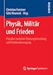 Télécharger le livre :  Physik, Militär und Frieden