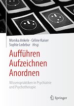 Télécharger le livre :  Aufführen – Aufzeichnen – Anordnen