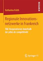 Télécharger le livre :  Regionale Innovationsnetzwerke in Frankreich