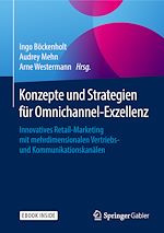 Télécharger le livre :  Konzepte und Strategien für Omnichannel-Exzellenz
