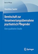 Download this eBook Bereitschaft zur Verantwortungsübernahme psychiatrisch Pflegender