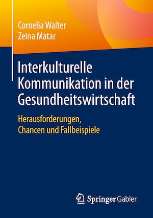 Téléchargez le livre :  Interkulturelle Kommunikation in der Gesundheitswirtschaft