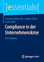 Télécharger le livre :  Compliance in der Unternehmenskrise