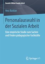 Download this eBook Personalauswahl in der Sozialen Arbeit