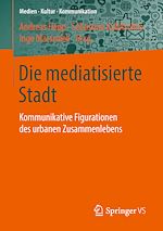 Download this eBook Die mediatisierte Stadt