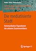 Télécharger le livre :  Die mediatisierte Stadt