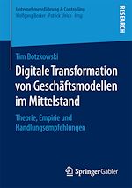 Télécharger le livre :  Digitale Transformation von Geschäftsmodellen im Mittelstand