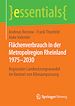 Télécharger le livre :  Flächenverbrauch in der Metropolregion Rheinland 1975–2030