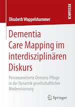 Download this eBook Dementia Care Mapping im interdisziplinären Diskurs