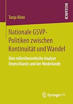 Télécharger le livre :  Nationale GSVP-Politiken zwischen Kontinuität und Wandel