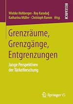 Télécharger le livre :  Grenzräume, Grenzgänge, Entgrenzungen