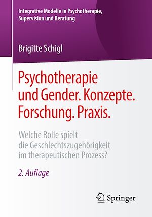 Téléchargez le livre :  Psychotherapie und Gender. Konzepte. Forschung. Praxis.