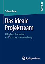 Télécharger le livre :  Das ideale Projektteam