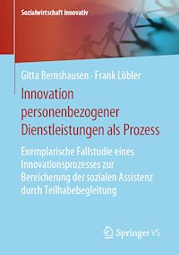 Télécharger le livre :  Innovation personenbezogener Dienstleistungen als Prozess