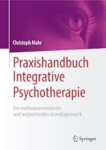 Télécharger le livre :  Praxishandbuch Integrative Psychotherapie