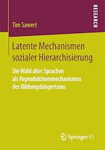 Télécharger le livre :  Latente Mechanismen sozialer Hierarchisierung