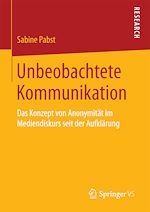 Télécharger le livre :  Unbeobachtete Kommunikation