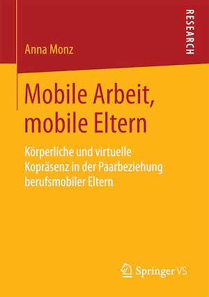 Téléchargez le livre :  Mobile Arbeit, mobile Eltern