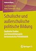 Télécharger le livre :  Schulische und außerschulische politische Bildung