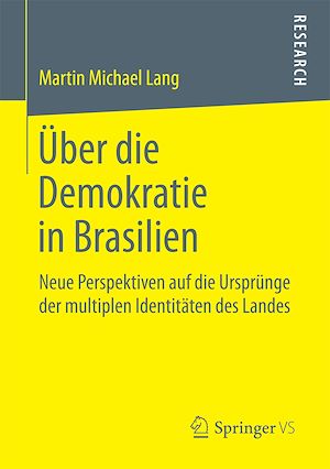 Téléchargez le livre :  Über die Demokratie in Brasilien